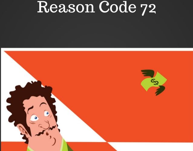visa-chargeback-reason-code-72