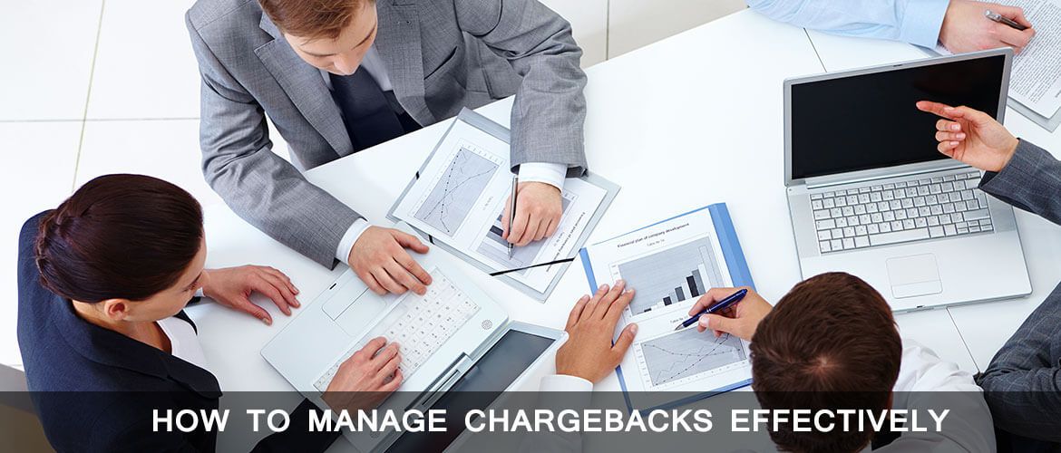 Manage Chargebacks Effectively