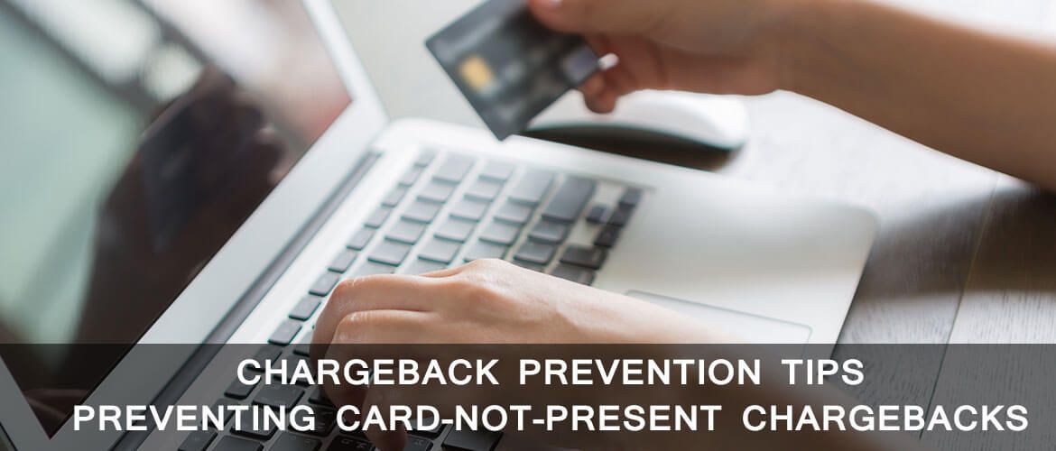 CHARGEBACK PREVENTION TIPS