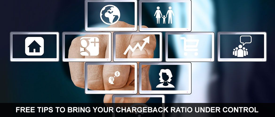 FREE-TIPS-TO-BRING-YOUR-CHARGEBACK-RATIO-UNDER-CONTROL