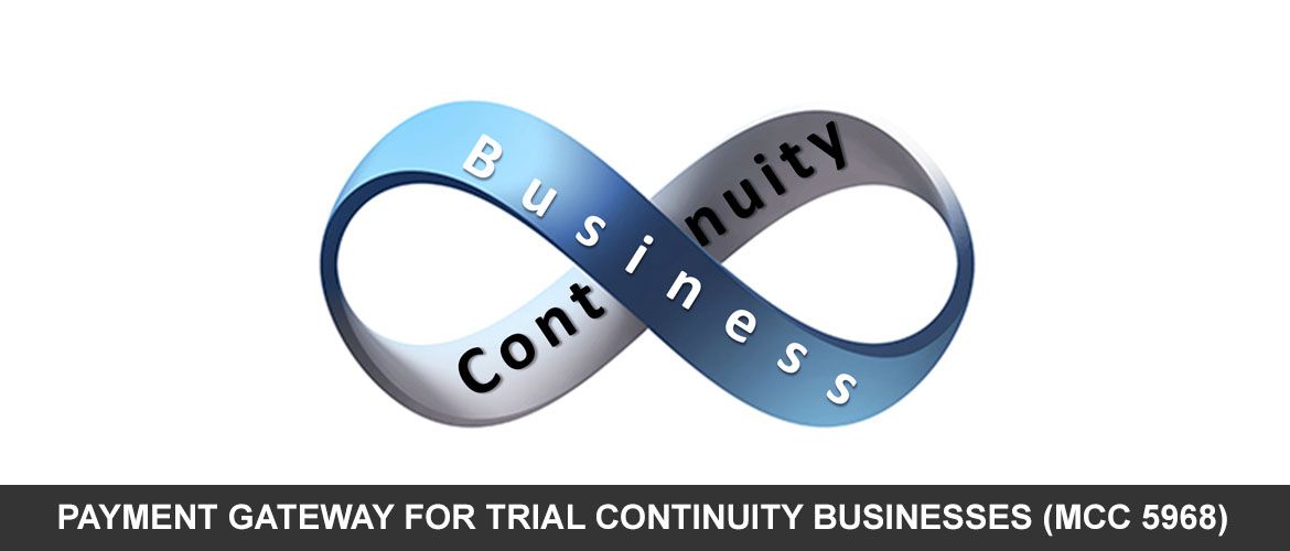 PAYMENT-GATEWAY-FOR-TRIAL-CONTINUITY-BUSINESSES