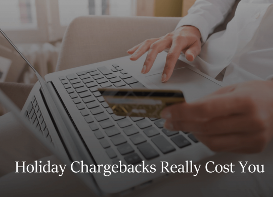 Holiday-Chargebacks-Really-Cost-You