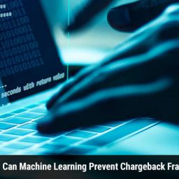 Machine Learning Prevent Chargeback Fraud