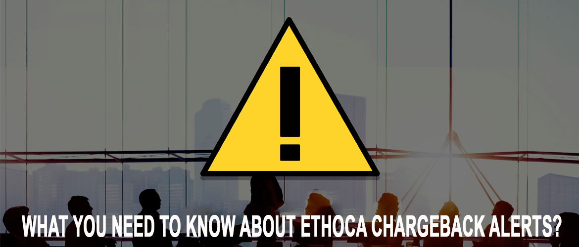 Ethoca Chargeback Alerts