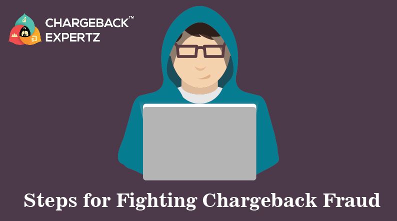 steps-for-fighting-chargeback-fraud