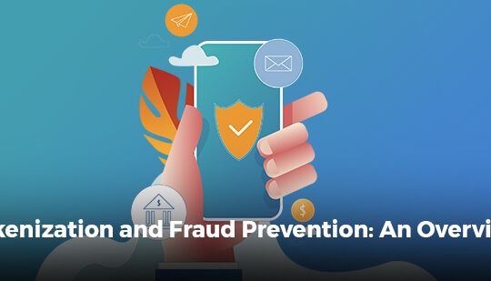 Tokenization and Fraud Prevention