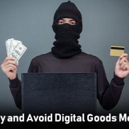 How to Identify and Avoid Digital Goods Merchant Fraud