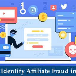 Top 5 Ways to Identify Affiliate Fraud in Your Program