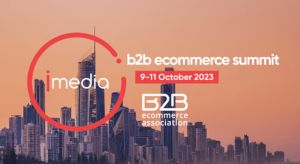 iMedia B2B eCommerce Summit Australia 2023
